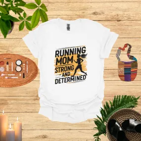 Running Mom Shirt