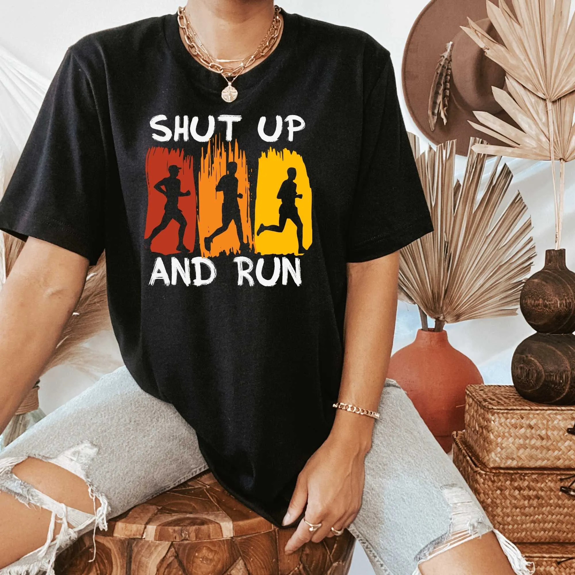 Shut Up and Run,  Runner Shirts for Women